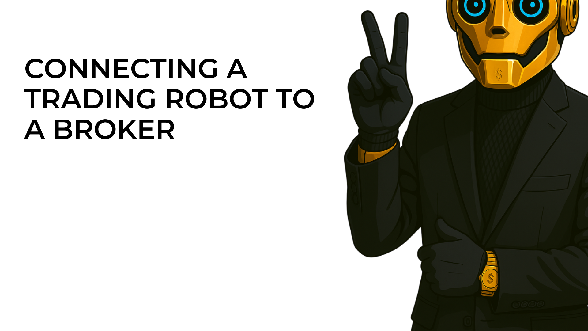 How to Connect a Trading Bot to a Broker: API Integration, Algorithmic Trading, and Infrastructure Risks